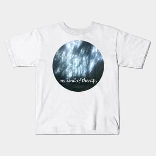 My Kind Of Therapy 07 ROUND Kids T-Shirt